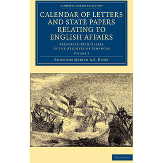 Calendar of Letters and State Papers Relating to English Affairs: Volume 2