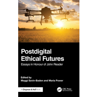 Postdigital Ethical Futures