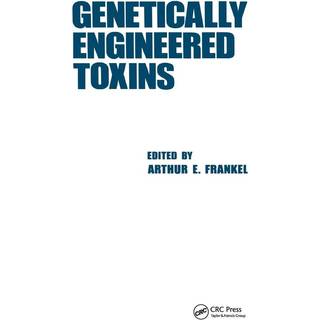 Genetically Engineered Toxins