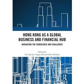 Hong Kong as a Global Business and Financial Hub