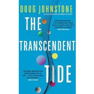 The Transcendent Tide