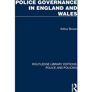 Police Governance in England and Wales