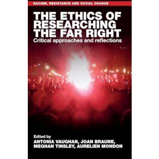 The Ethics of Researching the Far Right