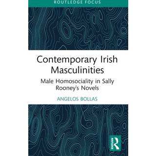 Contemporary Irish Masculinities