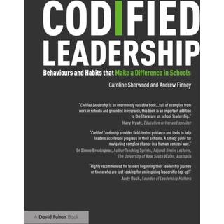 Codified Leadership: Behaviours and Habits that Make a Difference in Schools