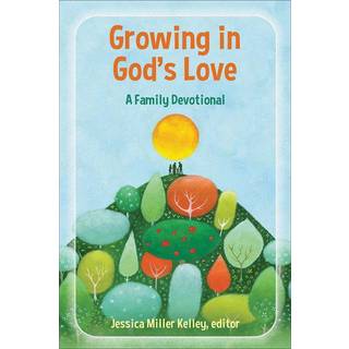 Growing in God's Love