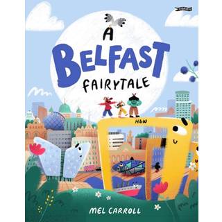 A Belfast Fairytale