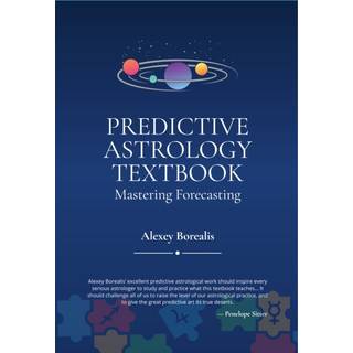 Predictive Astrology Textbook: Mastering Forecasting