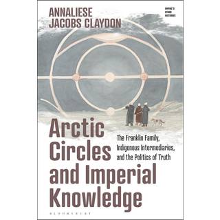 Arctic Circles and Imperial Knowledge