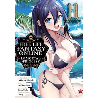 Free Life Fantasy Online: Immortal Princess (Manga) Vol. 11