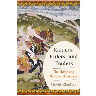 Raiders, Rulers, and Traders
