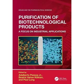 Purification of Biotechnological Products