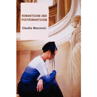Romanticism and Postromanticism