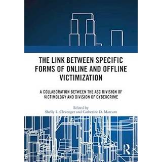 The Link between Specific Forms of Online and Offline Victimization