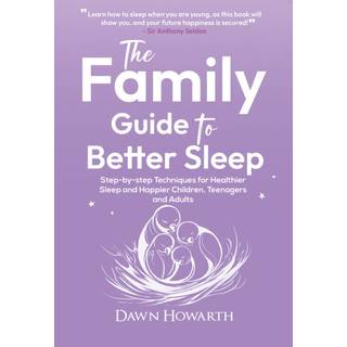 The Family Guide to Better Sleep