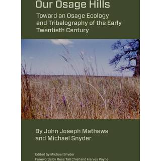 Our Osage Hills