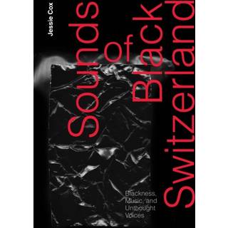 Sounds of Black Switzerland