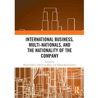 International Business, Multi-Nationals, and the Nationality of the Company