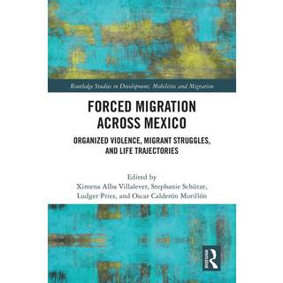 Forced Migration across Mexico