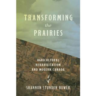 Transforming the Prairies
