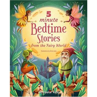5 Minute Bedtime Stories from the Fairy World