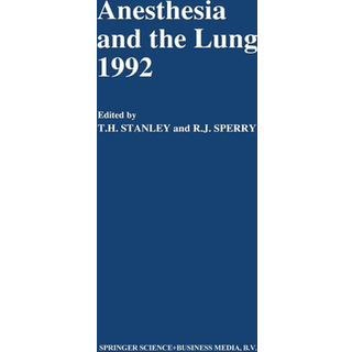 Anesthesia and the Lung, 1992