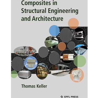 Composites in Structural Engineering and Architecture