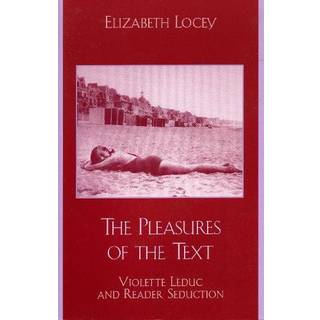 The Pleasures of the Text