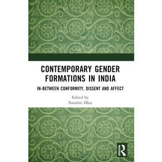 Contemporary Gender Formations in India