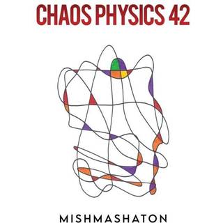 Chaos Physics 42