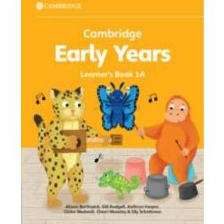 Cambridge Early Years Learner's Book 1A