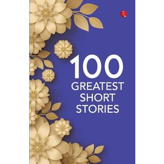 100 Greatest Short Stories