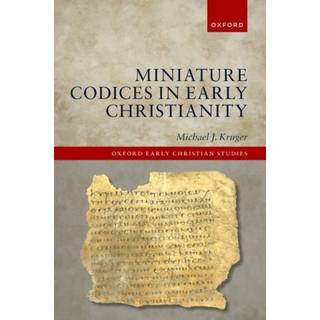 Miniature Codices in Early Christianity