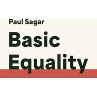 Basic Equality (4, 2026) | Paul Sagar