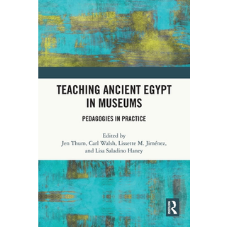 Teaching Ancient Egypt in Museums