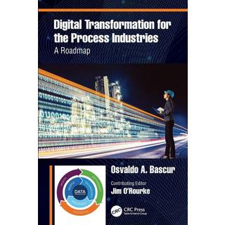 Digital Transformation for the Process Industries