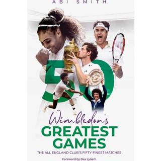 Wimbledon's Greatest Games