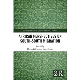 African Perspectives on South–South Migration