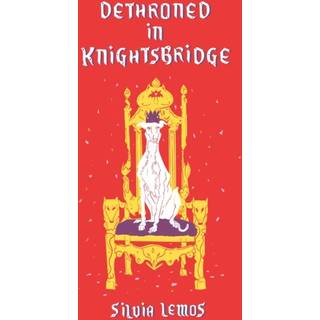 Dethroned in Knightsbridge