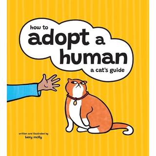 How to Adopt a Human