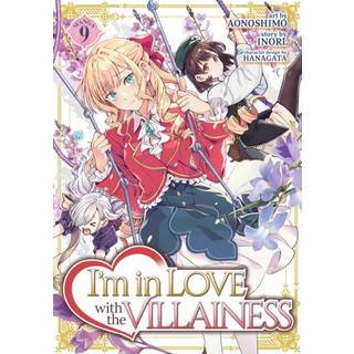 I'm in Love with the Villainess (Manga) Vol. 9