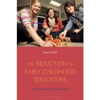 The Induction of Early Childhood Educators