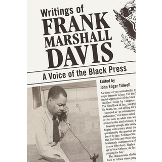 Writings of Frank Marshall Davis