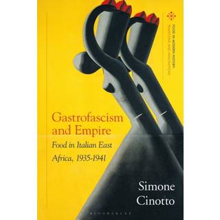 Gastrofascism and Empire