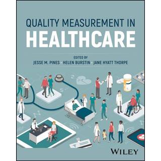 Quality Measurement in Healthcare