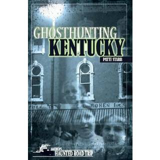 Ghosthunting Kentucky