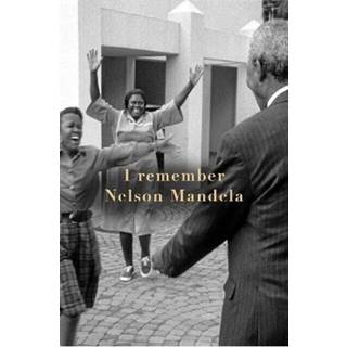 I remember Nelson Mandela