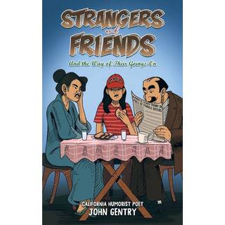 Strangers and Friends