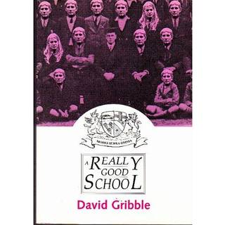 A Really Good School