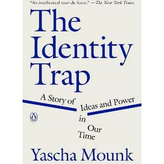 The Identity Trap